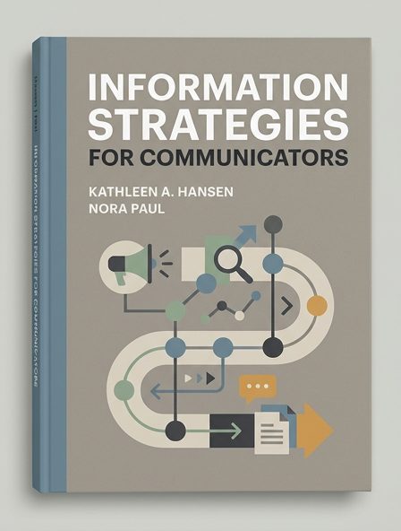 Information Strategies for Communicators