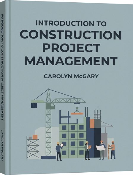 Introduction to Construction Project Management