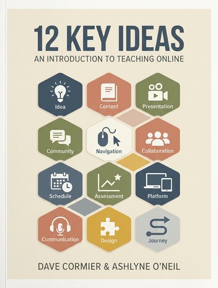 12 Key Ideas: An Introduction to Teaching Online