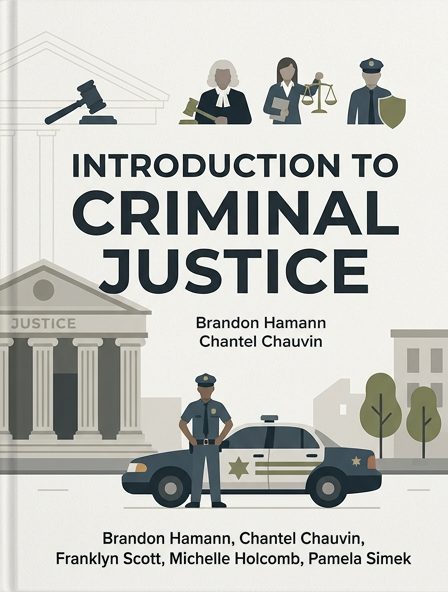 Introduction to Criminal Justice