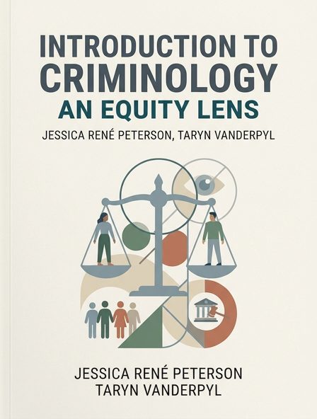 Introduction to Criminology: An Equity Lens