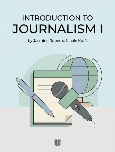 Introduction to Journalism I