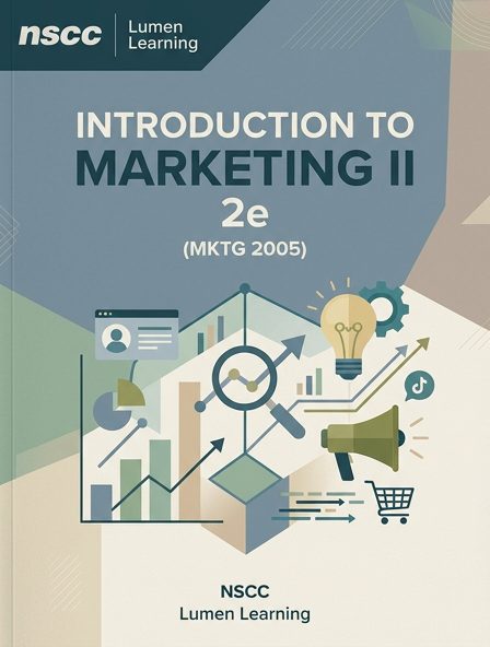 Introduction to Marketing II 2e (MKTG 2005)