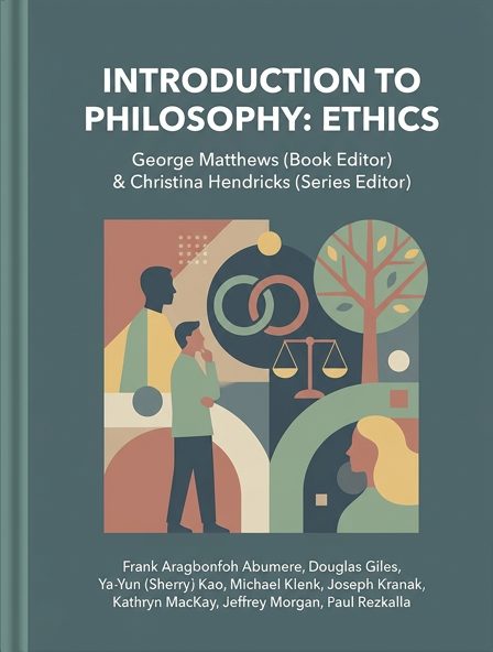 Introduction to Philosophy: Ethics