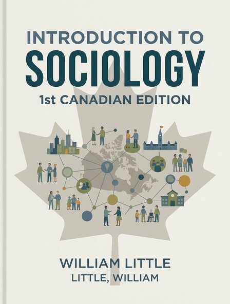 Introduction to Sociology - 1st Canadian Edition