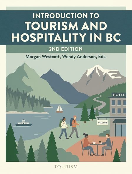 Introduction to Tourism and Hospitality in BC - 2nd Edition