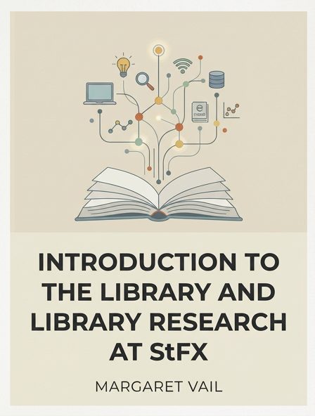 Introduction to the Library and Library Research at StFX