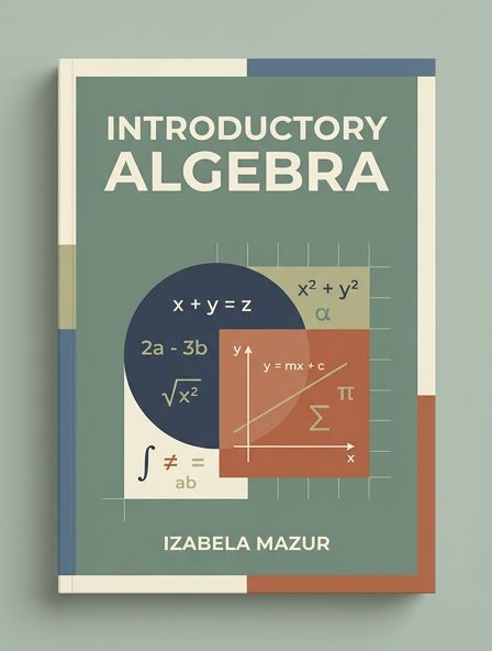 Introductory Algebra