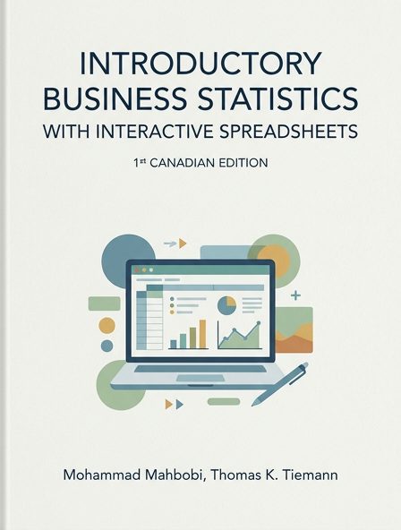 Introductory Business Statistics with Interactive Spreadsheets - 1st Canadian Edition